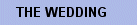 The Wedding